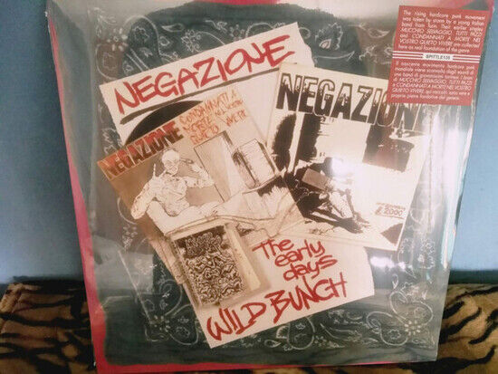 Negazione - Wild Bunch/Early Days