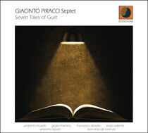 Giacinto Piracci Septet - Seven Tales of Guilt