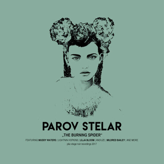 Parov Stelar - Burning Spider