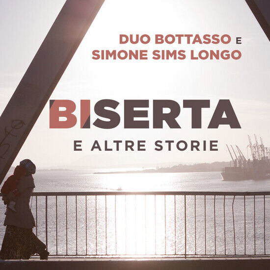 Duo Bottasso & Simone Sim - Biserta E Altre Storie