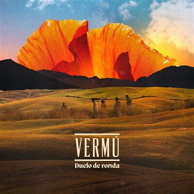 Vermu - Duelo De Ronda