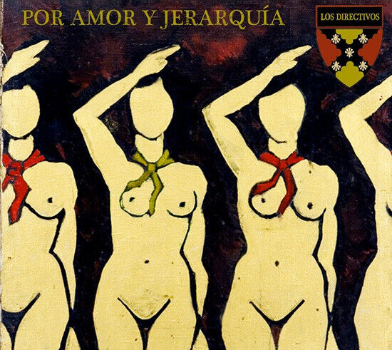 Los Directivos - Por Amor Y Jerarquia