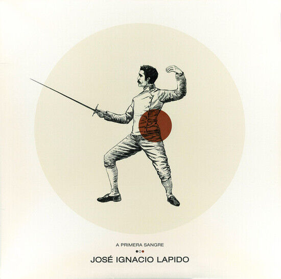 Lapido, Jose Ignacio - A Primera Sangre