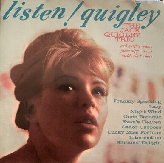 Quigley, Jack -Trio- - Listen! Quigley