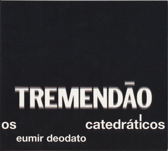 Deodato, Eumir - Tremedao -Digipack-