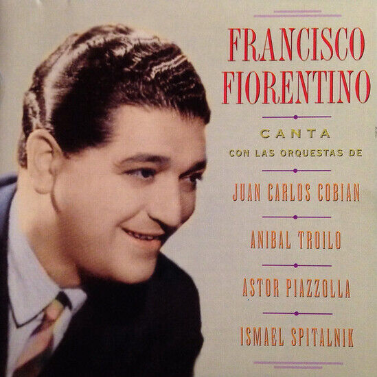 Fiorentino, Francisco - Soy Un Porteno