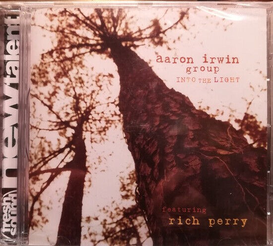 Irwin, Aaron -Group- - Into the Light