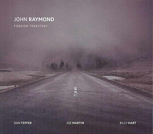 Raymond, John - Foreign Territory