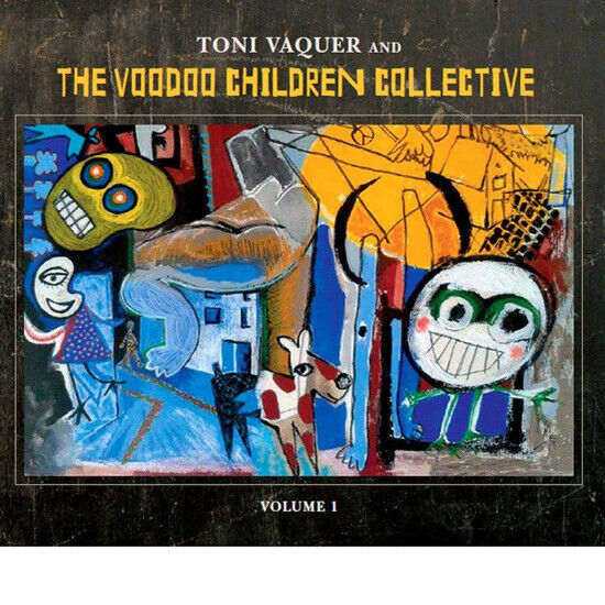 Vaquer, Toni - Voodoo Children..1-Digi-