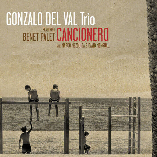 Del Val, Gonzalo -Trio- - Cancionero