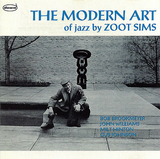 Sims, Zoot -Quintet- - Modern Art of Jazz