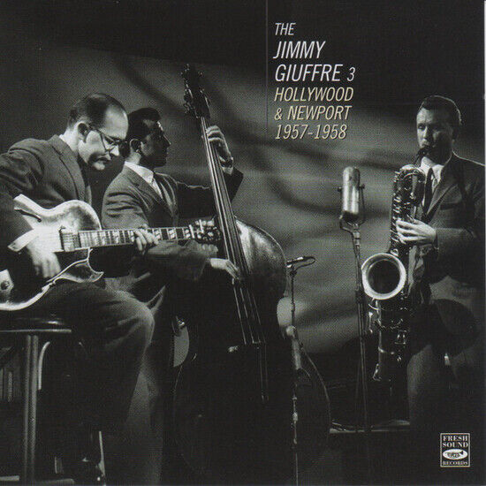 Giuffre, Jimmy -3- - Hollywood & Newport\'57-58