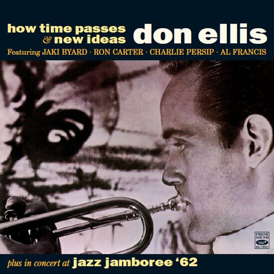 Ellis, Don - How Time Passes/New Ideas