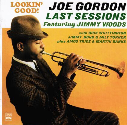 Gordon, Joe - Last Sessions -Remast-