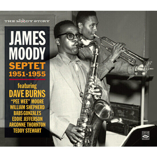 Moody, James - Complete Septet 1951 -...