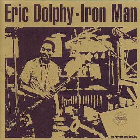 Dolphy, Eric - Iron Man