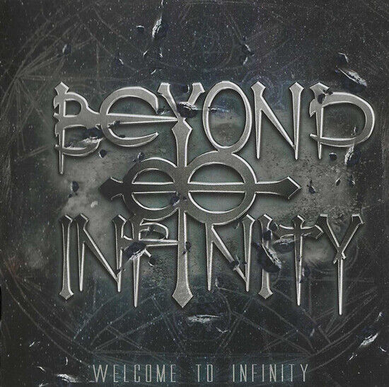 Beyond Infinity - Welcome To Infinity