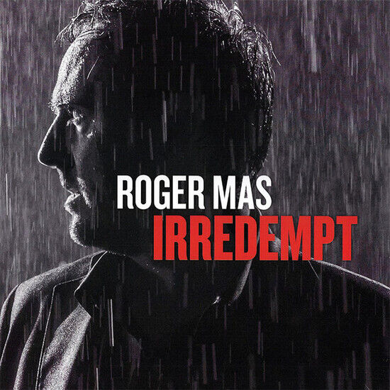 Mas, Roger - Irredempt