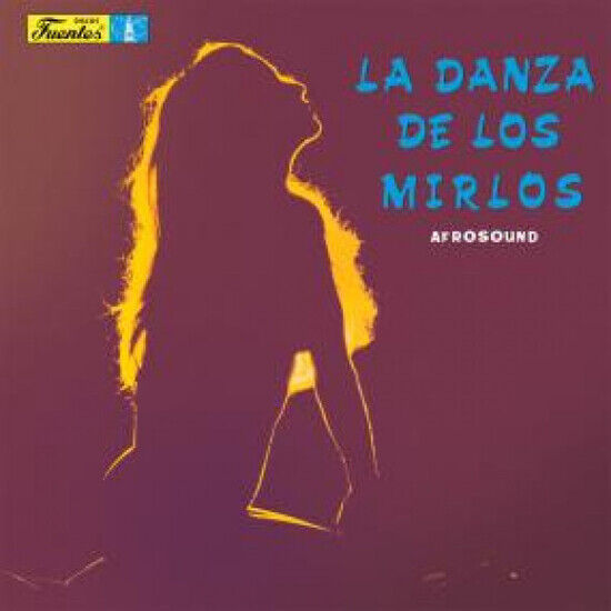 Afrosound - La Danze De Los Mirlos