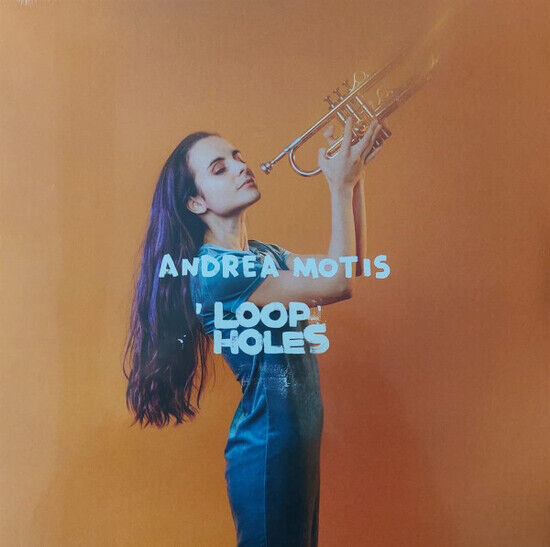 Motis, Andrea - Loop Holes