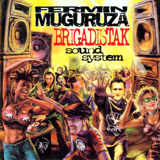 Muguruza, Fermin - Brigadistak Sound System