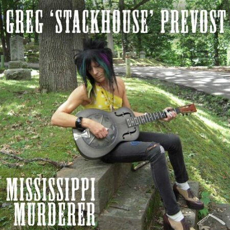 Prevost, Greg \'Stackhouse - Mississippi Murderer