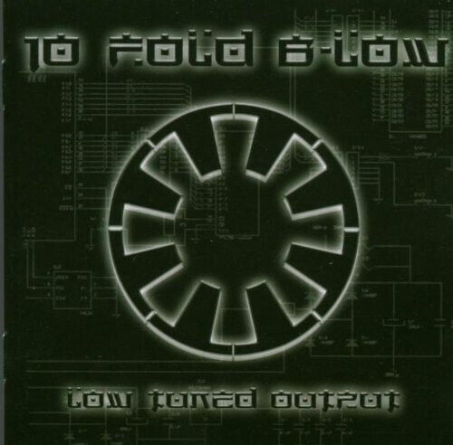 Ten Fold Below - Low Tuned Output