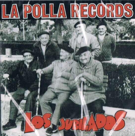 La Polla Records - Los Jubilados