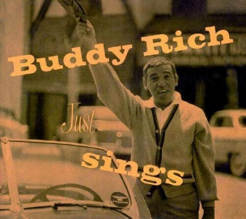 Rich, Buddy - Buddy Rich Just Sings