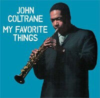 Coltrane, John - My Favorite Things