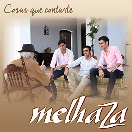 Melhaza - Cosas Que Contarte