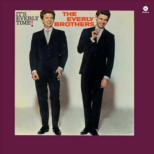 Everly Brothers - It\'s Everly Time -Hq-