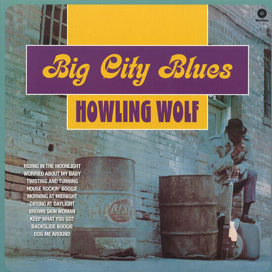 Howlin\' Wolf - Big City Blues