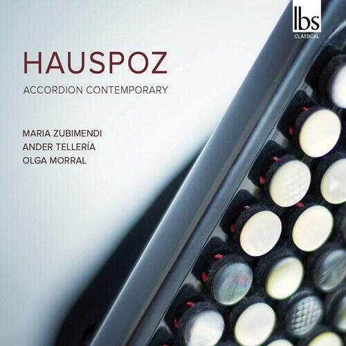 Zubimendi, Maria / Ander - Hauspoz: Accordion Contem