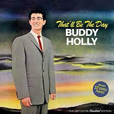 Holly, Buddy - That\'ll Be the Day