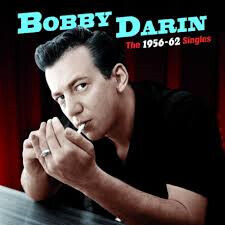 Darin, Bobby - 1956-1962 Singles