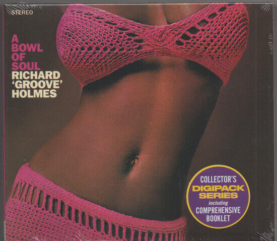 Holmes, Richard -Groove- - A Bowl of Soul -Digi-