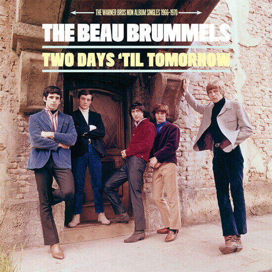 Beau Brummels - Two Days \'Till Tomorrow