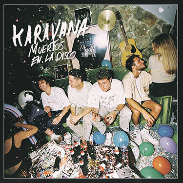 Karavana - Muertos En La Disco