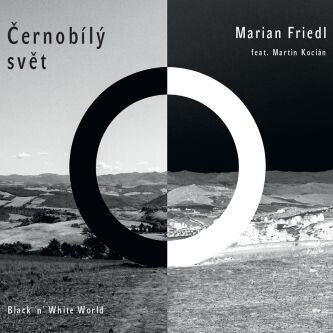 Friedl, Marian - Cernobily Svet