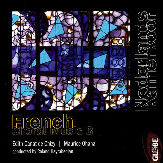 Nederlands Kamerkoor - French Choral Music 3