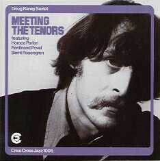 Raney, Doug -Sextet- - Meeting the Tenors