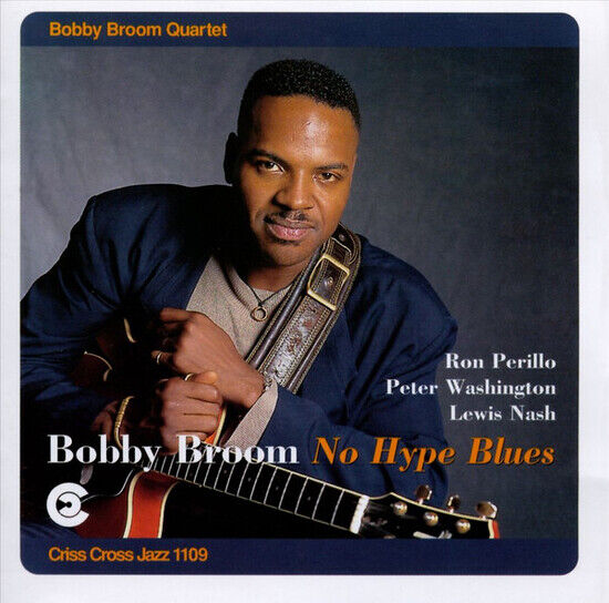 Broom, Bobby - No Hype Blues