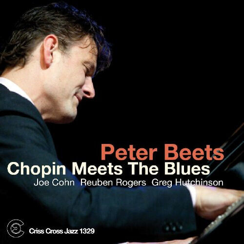 Beets, Peter -Quartet- - Chopin Meets the Blues