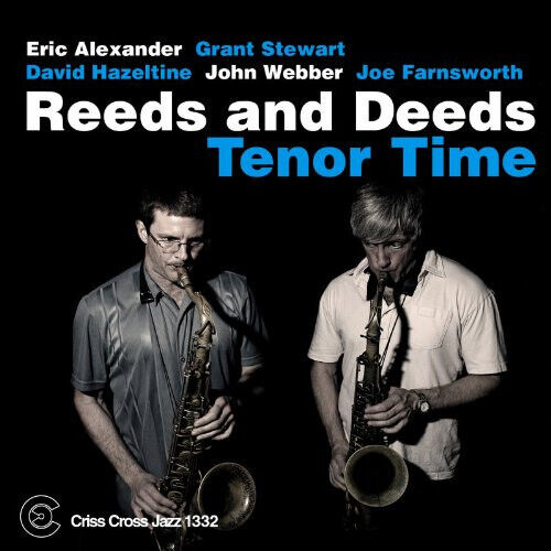 Reeds & Deeds - Tenor Time