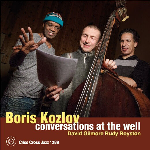 Kozlov, Boris - Conversations At the Well