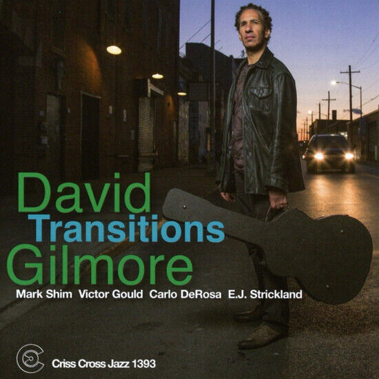 Gilmore, David - Transitions