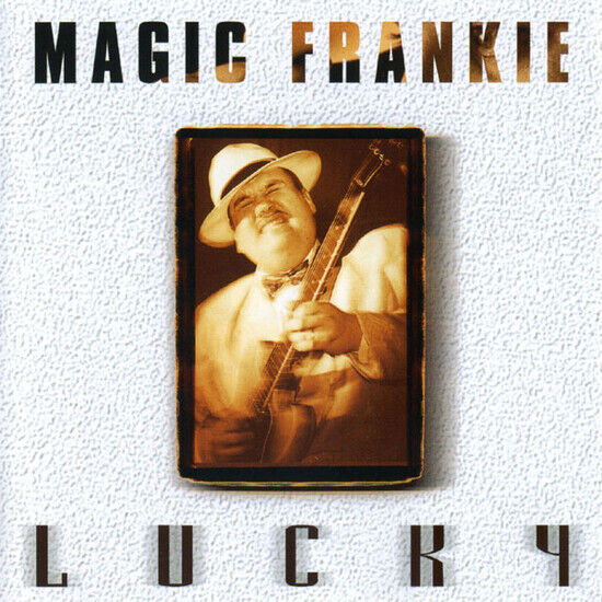 Magic Frankie - Lucky