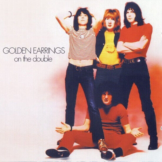 Golden Earrings - On the Double