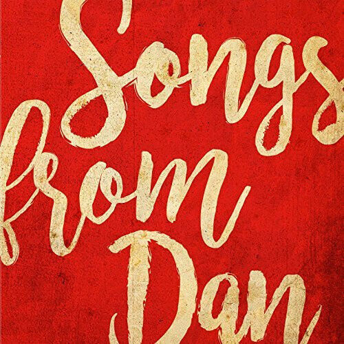 Tuffy, Dan - Songs From Dan -Digi-